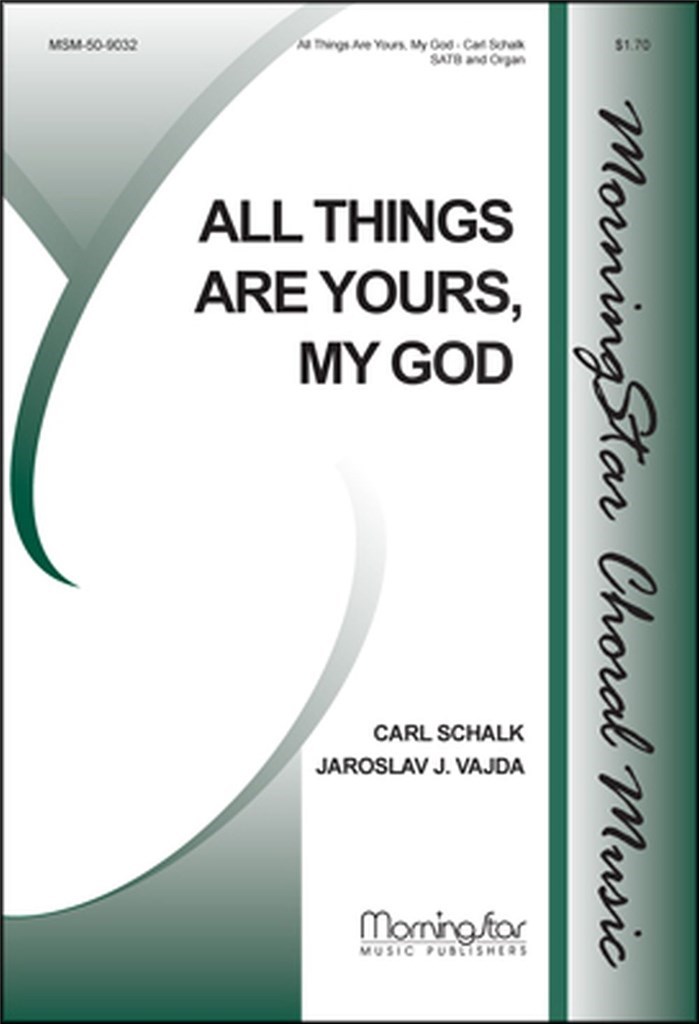 All Things Are Yours, My God